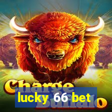 lucky 66 bet